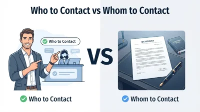 Who to Contact vs Whom to Contact