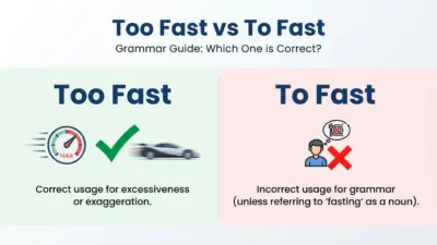 Too Fast vs To Fast: